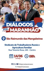São Raimundo das Mangabeiras recebe mais uma edição do Diálogos pelo Maranhão neste domingo (14)