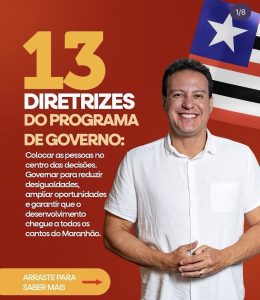 Felipe Camarão apresenta 13 diretrizes para o Plano de Governo e reforça projeto de um Maranhão mais justo e inclusivo
