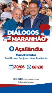 Felipe Camarão chega a Região Tocantina com mais uma rodada de Diálogos pelo Maranhão neste final de semana