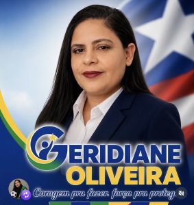 Quem é Geridiane Oliveira? Pré-candidata a Deputada Federal